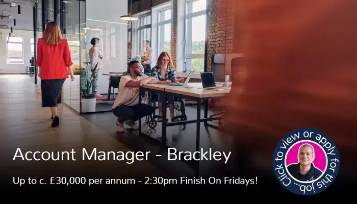 Account Manager job vacancy in Brackley